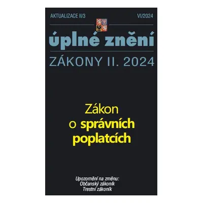 Aktualizace II/3 Zákon o správních poplatcích