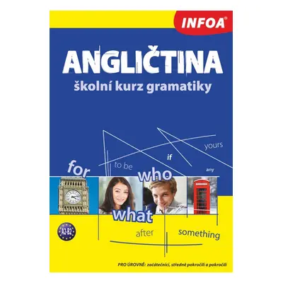 Angličtina Školní kurz gramatiky