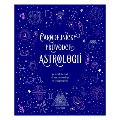 Čarodějnický průvodce astrologií