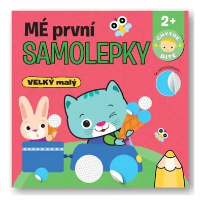 Mé první samolepky VELKÝ malý