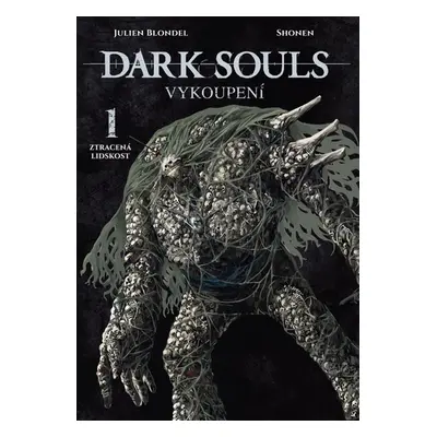 Dark Souls Vykoupení 1