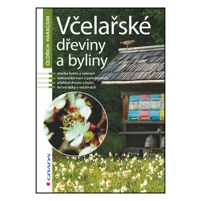 Včelařské dřeviny a byliny