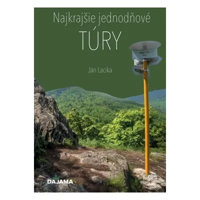 Najkrajšie jednodňové túry