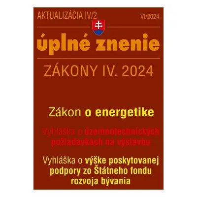 Aktualizácia IV/2 2024 – Stavebný zákon