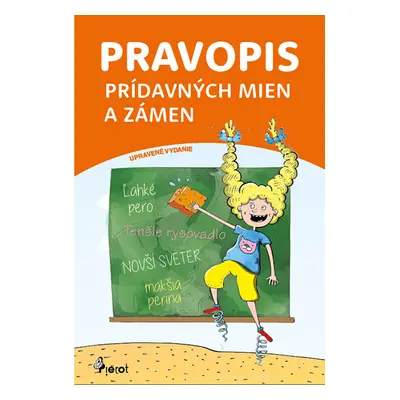 Pravopis prídavných mien a zámen SK