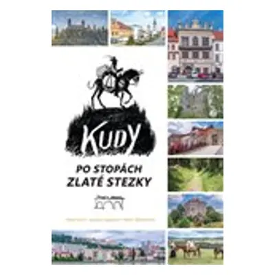 Kudy po stopách Zlaté stezky