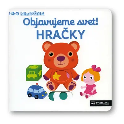 Objavujeme svet! Hračky