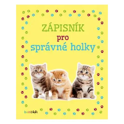 Zápisník pro správné holky Koťata