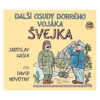 Další osudy dobrého vojáka Švejka