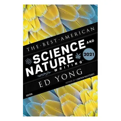 The Best American Science and Nature Writing 2021