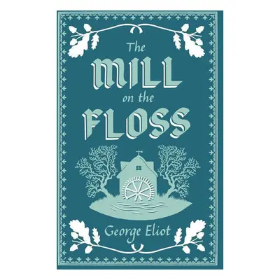 The Mill on the Floss