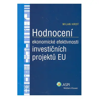 Hodnocení ekonomické efektivnosti investičních projektů EU