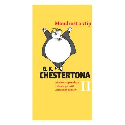 Moudrost a vtip G.K.Chestertona II