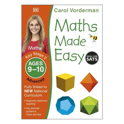 Maths Made Easy: Advanced, Ages 9-10