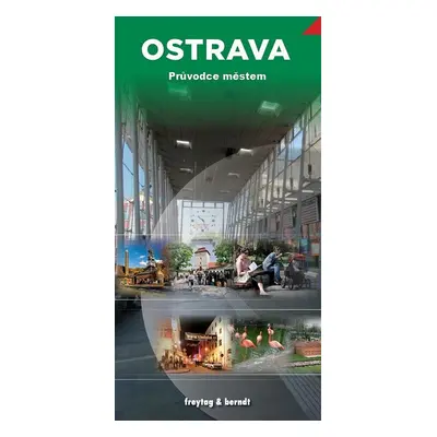 Ostrava Průvodce městem