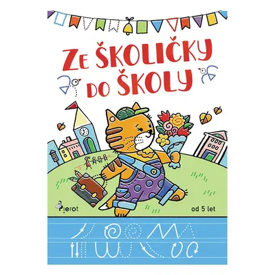 Ze školičky do školy