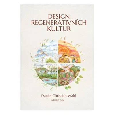 Design regenerativních kultur