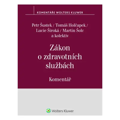 Zákon o zdravotních službách Komentář