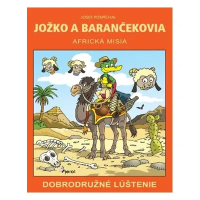 Jožko a barančekovia Africká misia