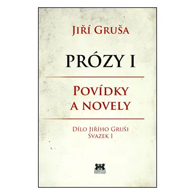 Prózy I Povídky a novely