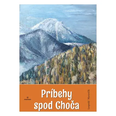 Príbehy spod Choča