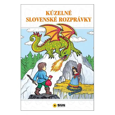 Kúzelné slovenské rozprávky