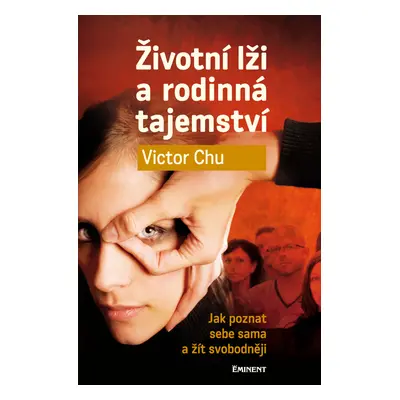 Životní lži a rodinná tajemství