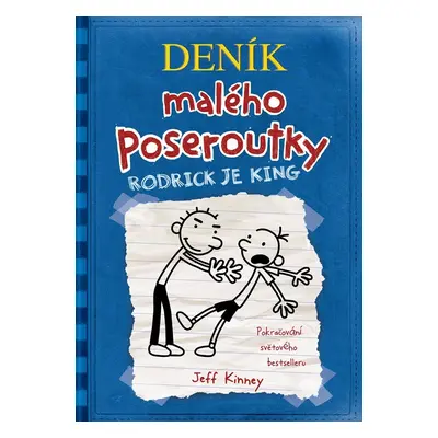 Deník malého poseroutky Rodrick je king (2)