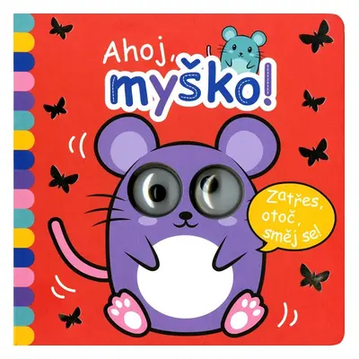 Ahoj, myško!