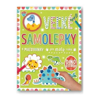 Veľké samolepky a maľovanky pre malé ruky Dino ostrov