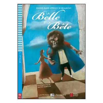 La belle et la Bete (Kráska a zviera + CD)