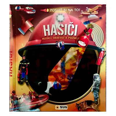 Hasiči Posviť si na to!