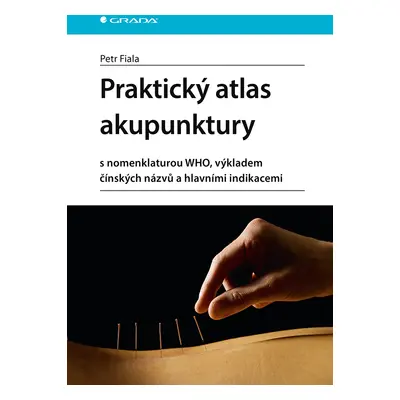 Praktický atlas akupunktury