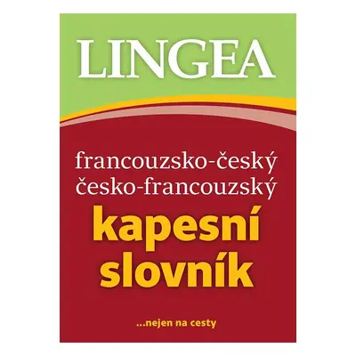 Francouzsko-český česko-francouzský kapesní slovník