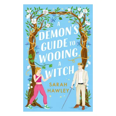 A Demon's Guide to Wooing a Witch