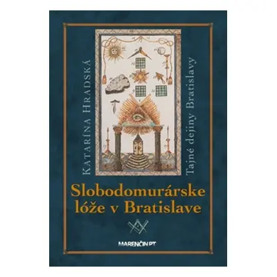 Slobodomurárske lóže v Bratislave