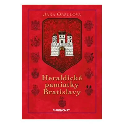 Heraldické pamiatky Bratislavy