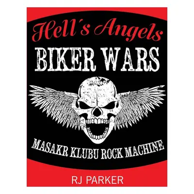 Hell´s Angels Války motorkářů