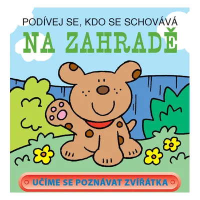 Podívej se, kdo se schovává Na zahradě