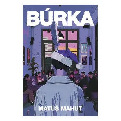 Búrka (3.diel)