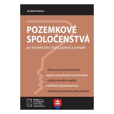 Pozemkové spoločenstvá po novele bez chýb, pokút a penále