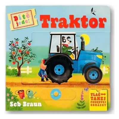 Dítě jede! Traktor