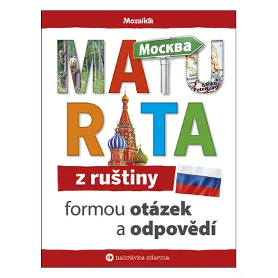 Maturita z ruštiny formou otázek a odpovědí