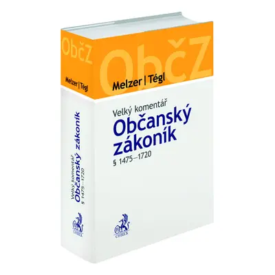 Občanský zákoník § 1475-1720 Velký komentář