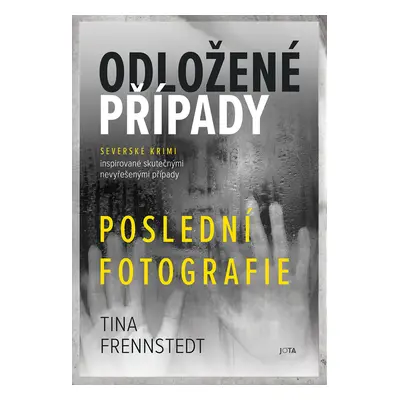 Odložené případy Poslední fotografie (4)