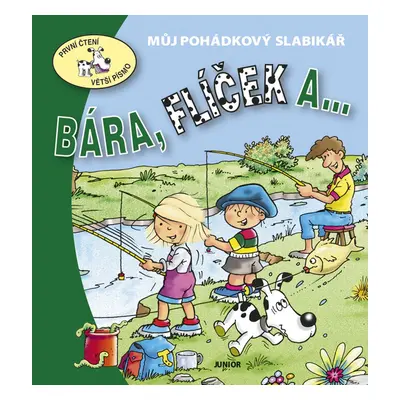 Bára, Flíček a ...