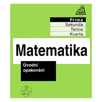 Matematika pro nižší ročníky víceletých gymnázií