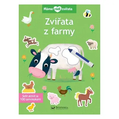 Máme rádi zvířata Zvířata z farmy