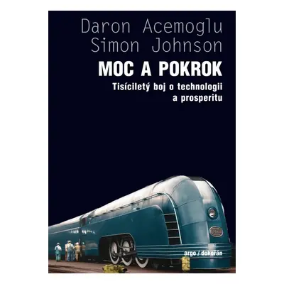 Moc a pokrok