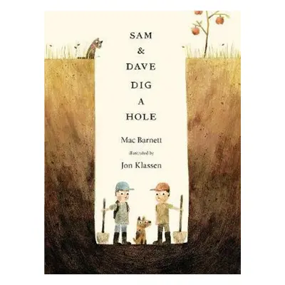 Sam and Dave Dig a Hole